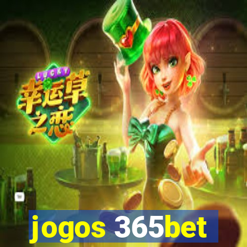 jogos 365bet